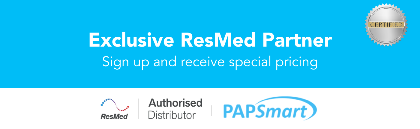 Exclusive ResMed Partner Sign up and receive special pricing
